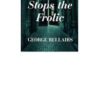 Death Stops the Frolic