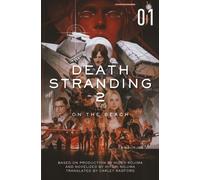 Death Stranding 2: On the Beach - The Official Novelization