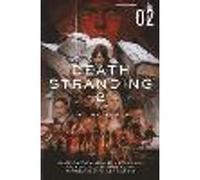 Death Stranding 2: On the Beach - The Official Novelization - Volume 2