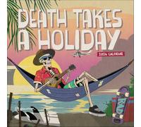 Death Takes a Holiday 2026 Wall Calendar