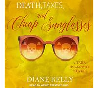 Death, Taxes, and Cheap Sunglasses