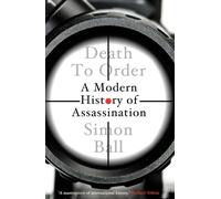 Death to Order : A Modern History of Assassination