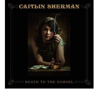 Caitlin Sherman - Death To The Damsel (LP) [VINYL]