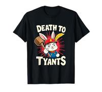 Death To Tyrants Bunny Statement T-Shirt