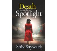 DEATH UNDER THE SPOTLIGHT a completely gripping and addictive historical mystery (Alexandra Raven Mysteries)