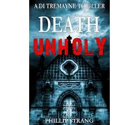 Death Unholy (A DI Tremayne Thriller)