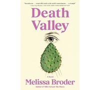 Death Valley by Melissa Broder Paperback Book