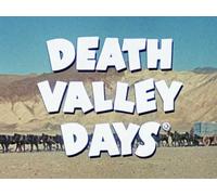 Death Valley Days