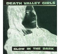Death Valley Girls - Glow In The Dark [CASSETTE]
