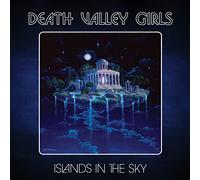 Death Valley Girls - Islands In The Sky
