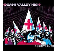 Death Valley High - Positive Euth (Ltd Edition) [Vinyl LP] [VINYL]