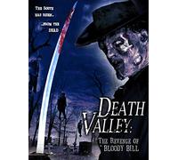 Death Valley: The Revenge of Bloody Bill