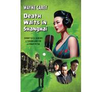 Death Waits in Shanghai (Johnny Falco)