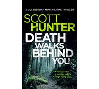 Death Walks Behind You