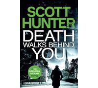 Death Walks Behind You: DCI Brendan Moran # 3 (The Irish Detective: DCI Brendan Moran Crime Thrillers)