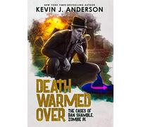 Death Warmed Over: Dan Shamble, Zombie PI: 1