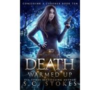 Death Warmed Up (Conjuring a Coroner)