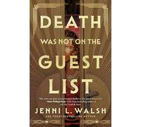 Death Was Not on the Guest List