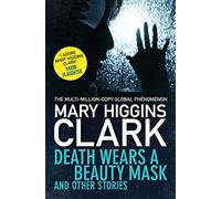 Death Wears a Beauty Mask and Other Stories