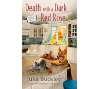 Death With A Dark Red Rose: 5 (Writer's Apprentice Mystery)