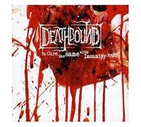 Deathbound - To Cure the Sane With Sanity