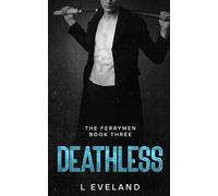 Deathless: A Dark MM romance (The Ferrymen)