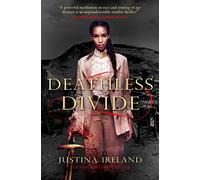 Deathless Divide: (Dread Nation 2)