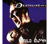 Deathline International - Wild Boys