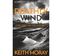 Deathly Wind: A killer's on the loose ...: 2 (Inspector Torquil McKinnon)