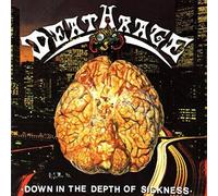 Deathrage - Down in the Depth of Sickness [New CD]