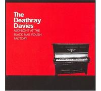 Deathray Davies - Midnight At The Black Nailpolish Factory [Us Import]