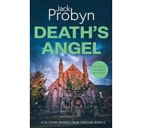 Death's Angel: A Chilling Essex Murder Mystery Novel: 6 (DS Tomek Bowen Crime Thriller)