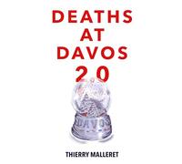 DEATHS AT DAVOS 2.0