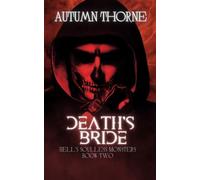 Death's Bride: Hell's Soulless Monsters Book 2