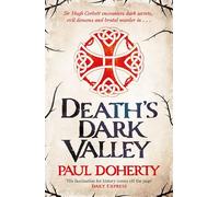 Death's Dark Valley (Hugh Corbett 20)