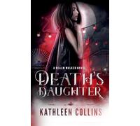 Death's Daughter: 2 (Realm Walker)