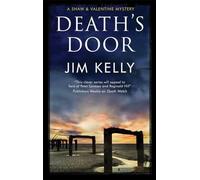 Death's Door: 4 (A Shaw and Valentine Mystery)