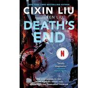 Death's End: 3 (Three-Body Problem)