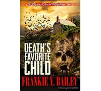 Death's Favorite Child: Volume 1 (A Lizzie Stuart Mystery)