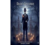 Death's Gentleman: The Baron Samedi Chronicles