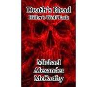 Death's Head: Hitler's Wolf Pack