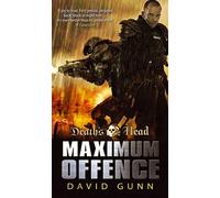 Death's Head: Maximum Offence (Death's Head 2): (Death's Head Book 2)