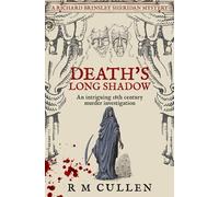Death's Long Shadow: An intriguing 18th century murder investigation...: 2 (Richard Brinsley Sheridan Mysteries)