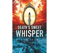 Death's Sweet Whisper (Purgatory)