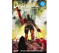 Deathstroke: The Terminator Vol. 1: The Killer