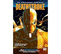 Deathstroke TP Vol 2 (Rebirth): The Gospel of Slade