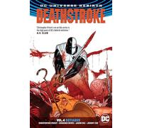 Deathstroke Vol. 4 (Rebirth): Defiance