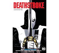 Deathstroke Vol. 5: Fall of Slade