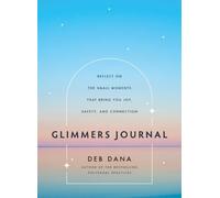 Deb Dana Glimmers Journal (Hardback) (US IMPORT)