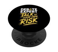 Debate Expert Talk At Your Own Risk Funny Debater Orator PopSockets Adhesive PopGrip